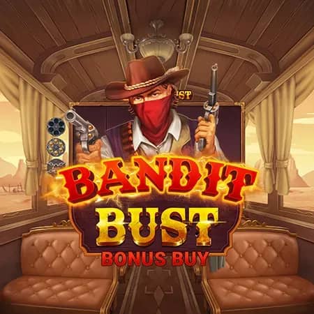 Bandit Bust Bonus Buy