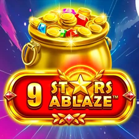 9 Stars Ablaze