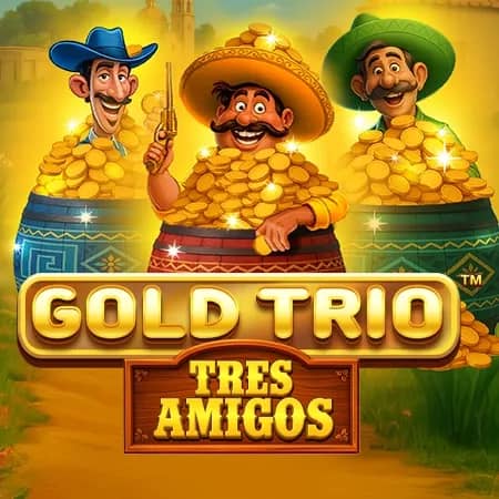 Gold Trio: Tres Amigos