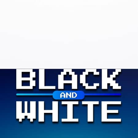 Black and White