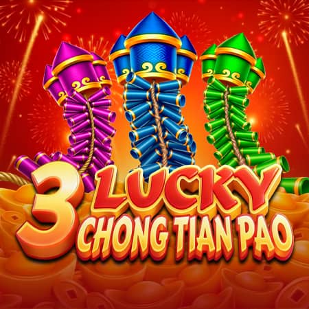 3 Lucky Chong Tian Pao